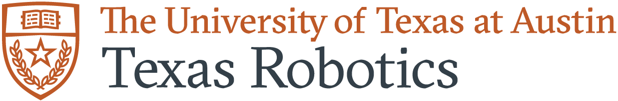 The University of Texas at Austin — Texas Robotics